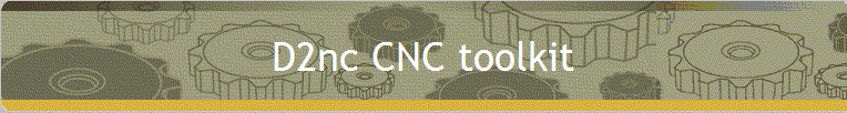 D2nc CNC toolkit